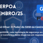 APCRS Online Set/25 - O Poder do SIEM no Centro da Operação